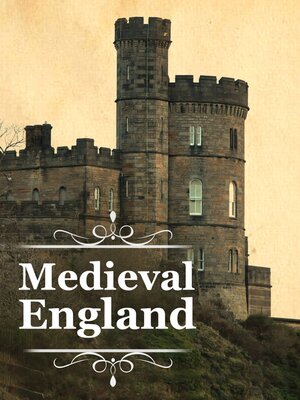 cover image of The Story of Medieval England